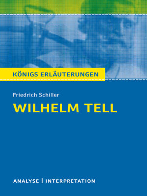 cover image of Willhelm Tell. Königs Erläuterungen.